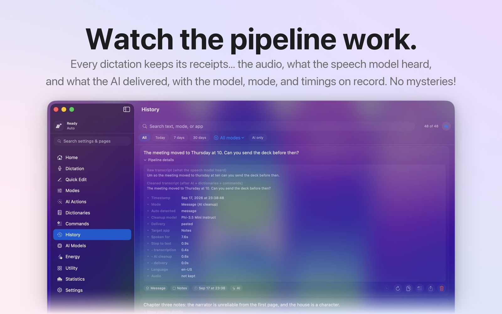 A poster headed Watch the pipeline work, showing YapToText's History page with one dictation's pipeline details open: the raw transcript, the cleaned transcript, the mode, the cleanup model Phi-3.5 Mini Instruct, the delivery and the timings.