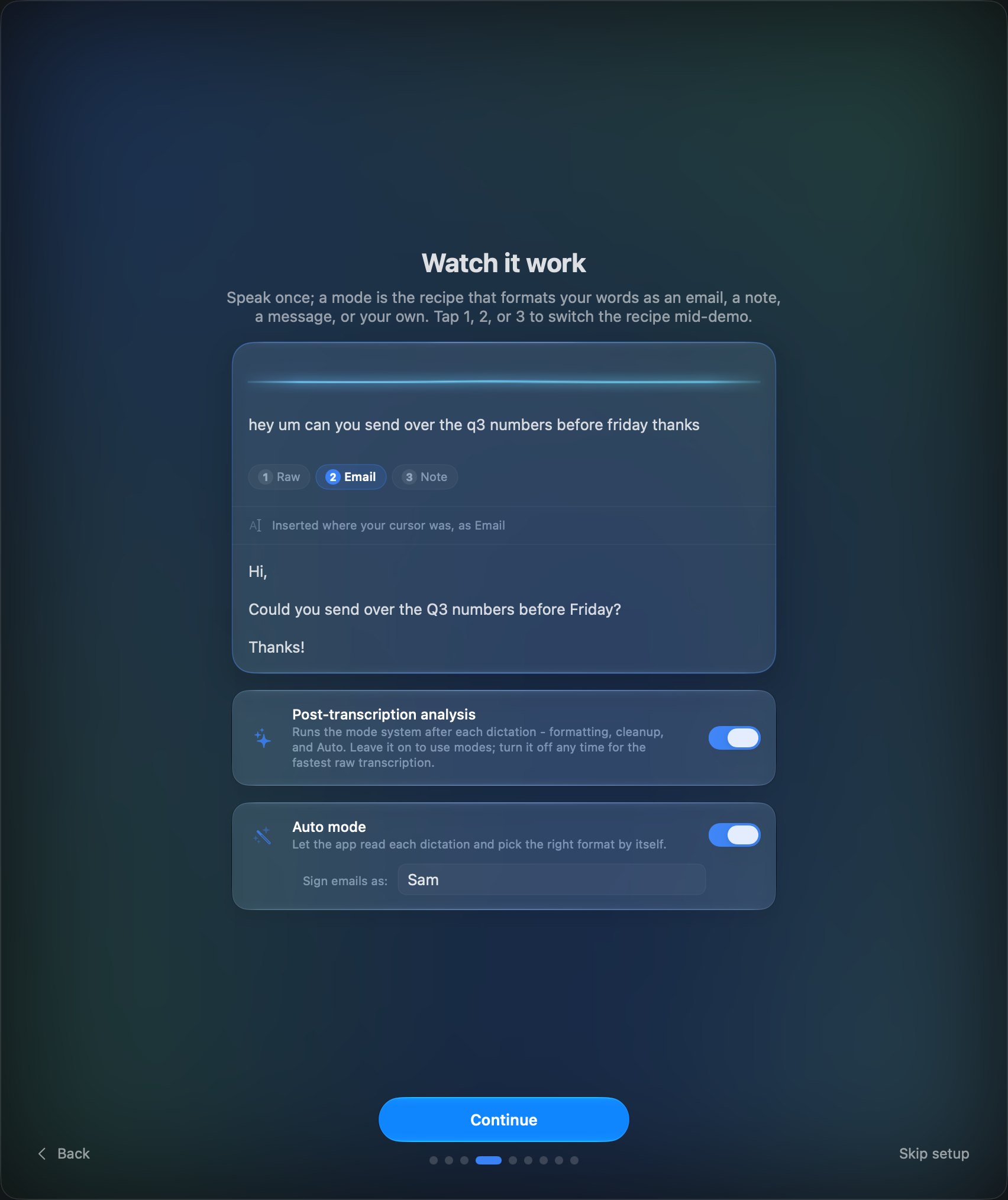 The welcome step Watch it work, with one spoken sentence and Raw, Email and Note to choose from