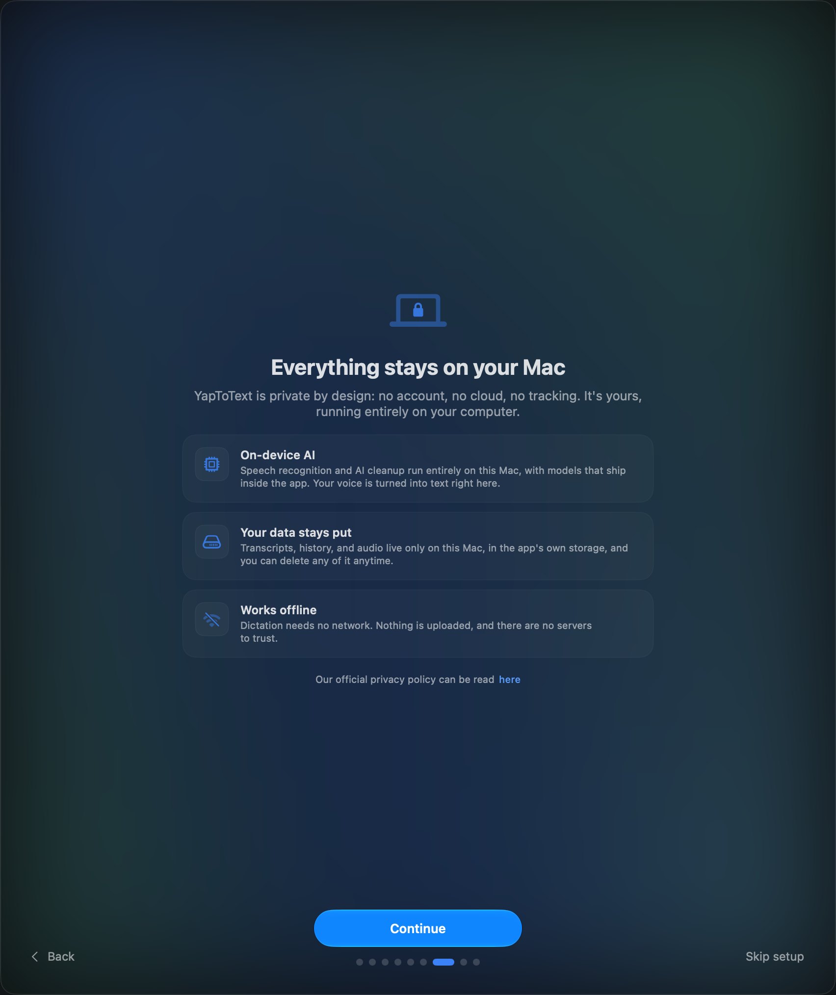 The welcome step saying everything stays on your Mac