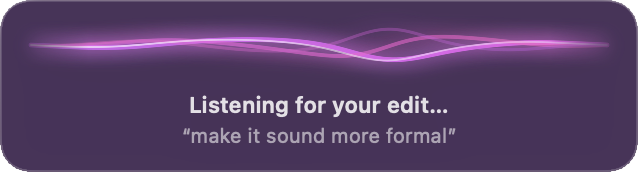 The Quick Edit card with a live waveform, reading Listening for your edit, with the spoken instruction make it sound more formal underneath.